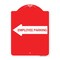 Signmission Employee Parking With Left Arrow, Red & White Aluminum Architectural Sign, 18" x 24", RW-1824-24399 A-DES-RW-1824-24399 - alternate 1